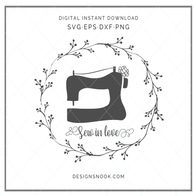 Sew in love - sewing machine wreath - SVG
