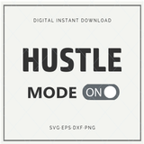 Hustle mode on - SVG