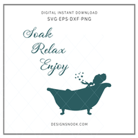 Soak, Relax, Enjoy - SVG