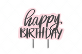 Happy birthday svg, birthday cut file, birthday cake topper, calligraphy birthday, clipart stencil template transfer svg vector die cut 1179